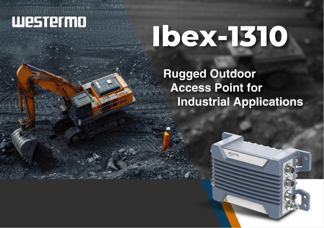 Westermo Ibex-1310 Brings Next-Generation Wi-Fi 6 to Industrial Environments